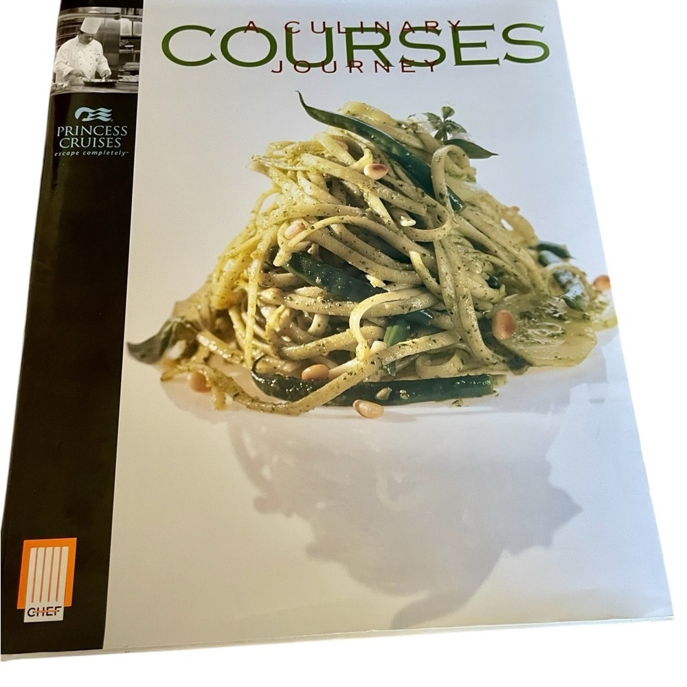 Autographed Courses, A Culinary Journey, by Princess Cruises, Cookbook
